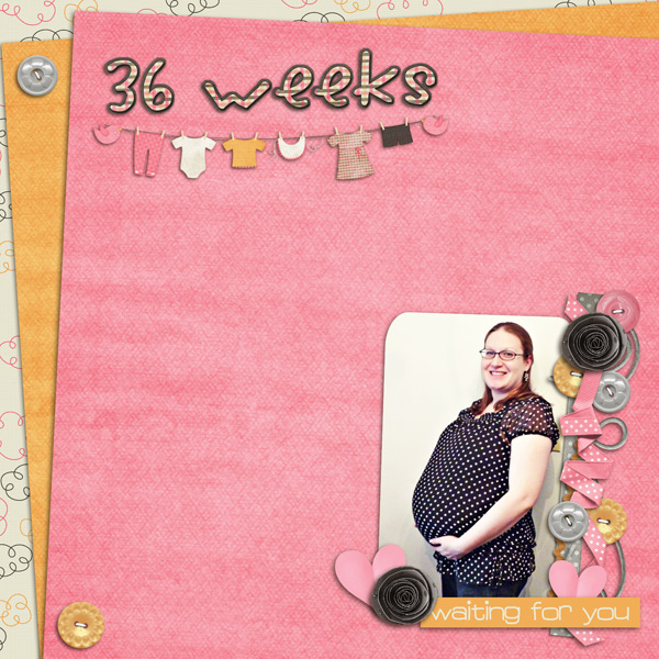 36 Weeks