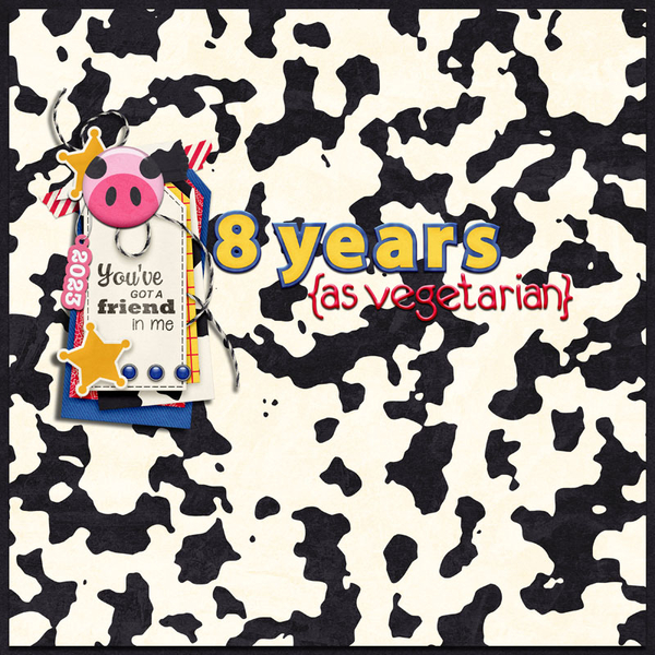 8 years as vegetarian