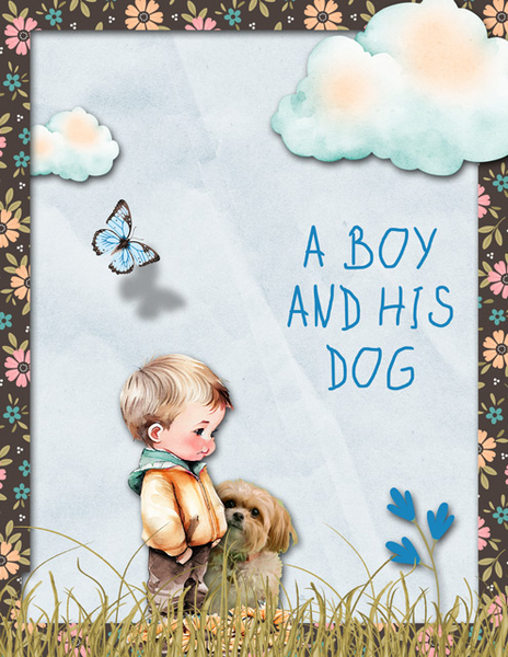 A BOY AND HIS DOG