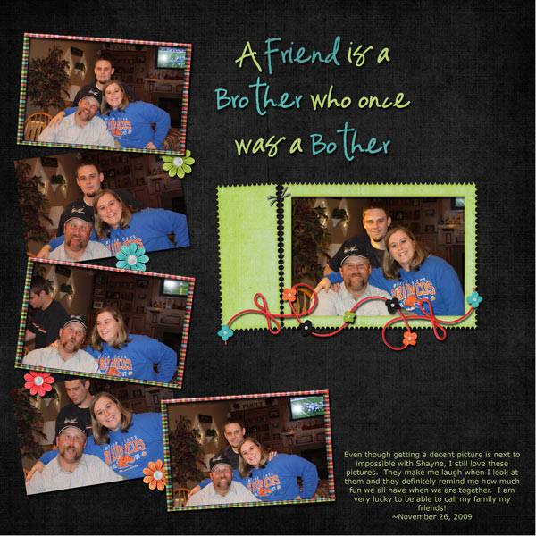 A Friend is a Brother