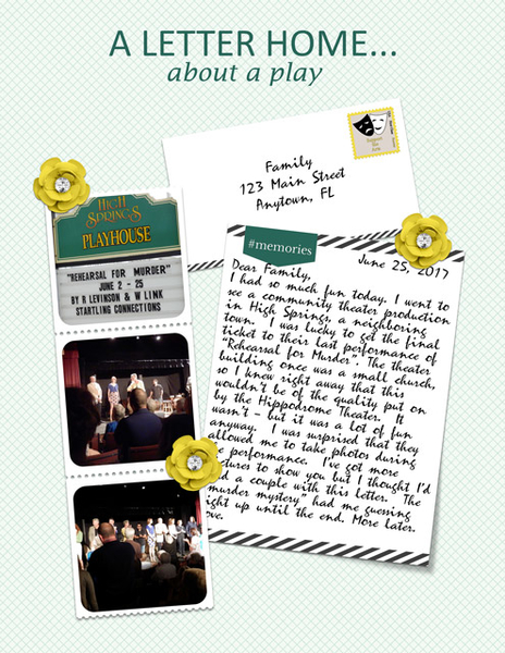 A Letter Home...about a play