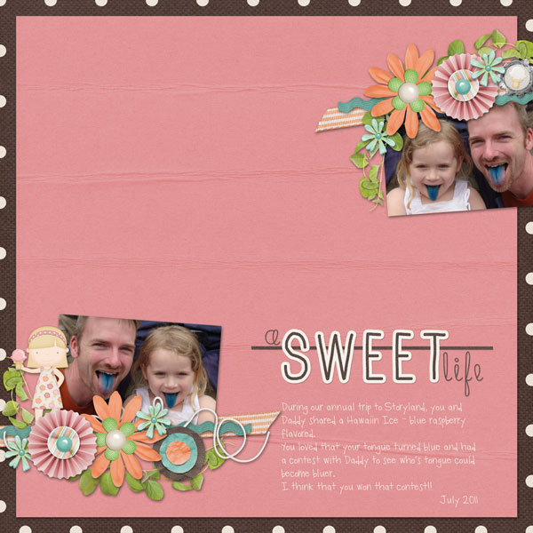 A Sweet Life