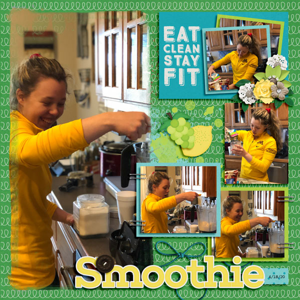 Abigail making smoothies 4.18.20