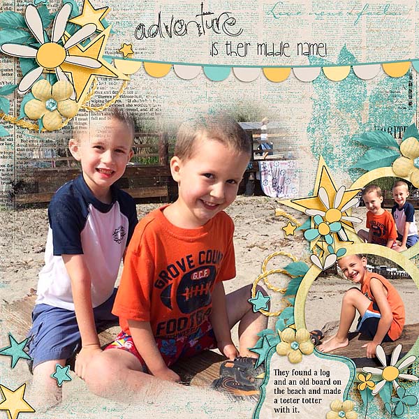 Adventure is Their Middle Name!