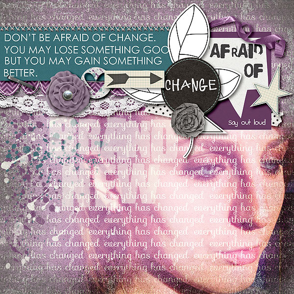 afraid of change