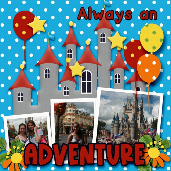 Always An Adventure