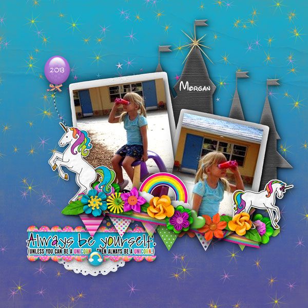 Always Be a Unicorn!