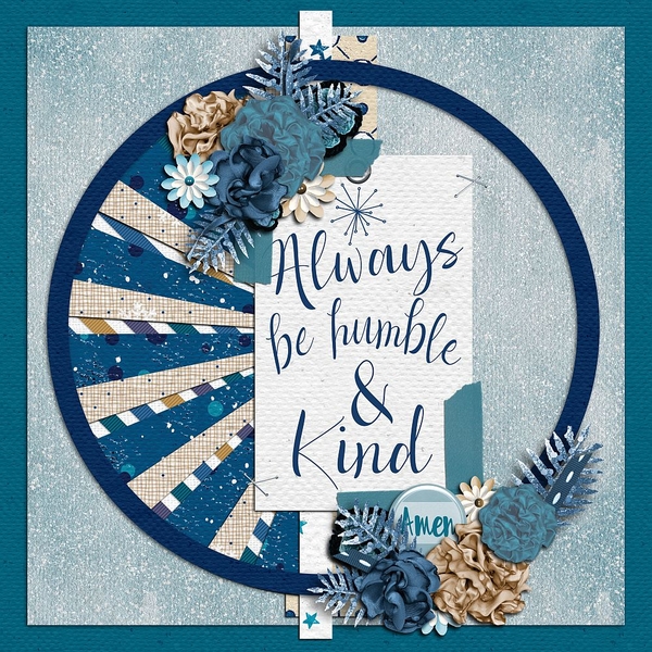 Always Be Humble and Kind