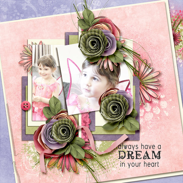 Always have a dream in your heart