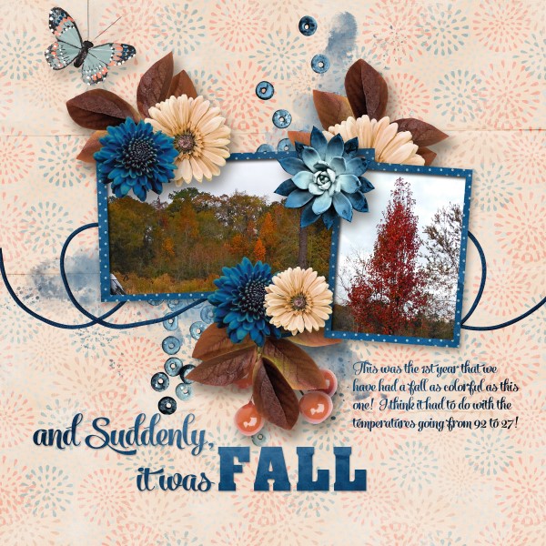And Suddenly it was Fall