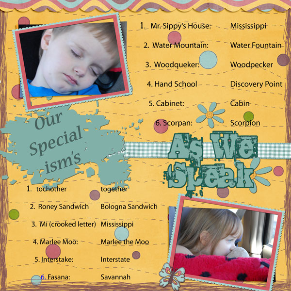 As We Speak - Our Special Isms