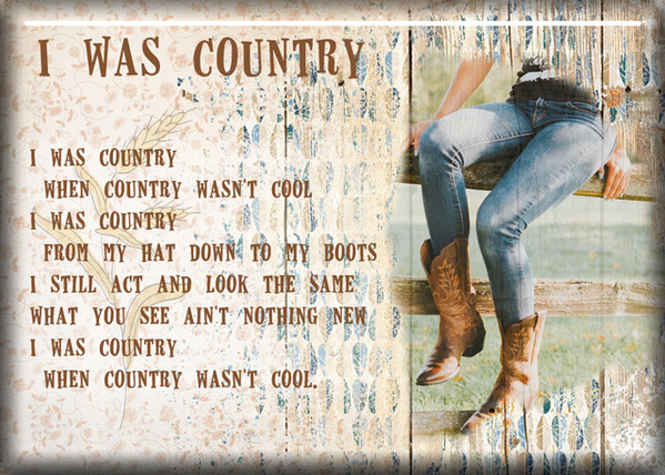 ATC 2018-036 I Was Country