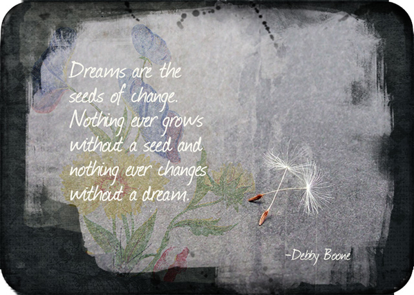 ATC 2019-001 Dreams are the Seeds of Change