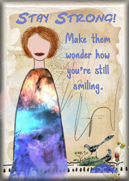 ATC 2019-009 Stay Strong!