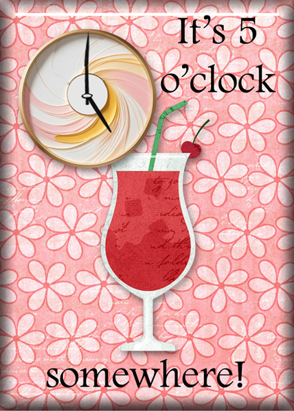 ATC 2024-029 It's 5 O'clock Somewhere