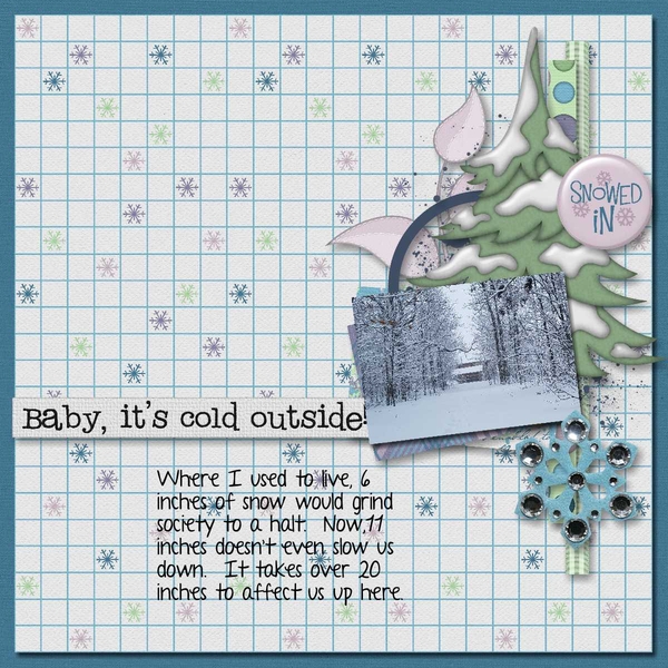 Baby, It's Cold Outside