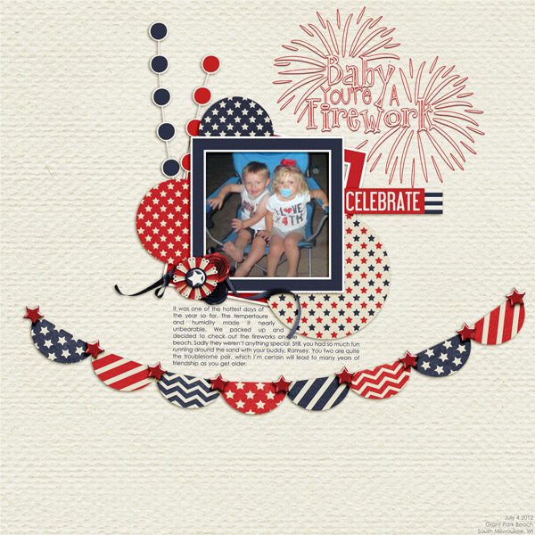 Baby, you're a firework