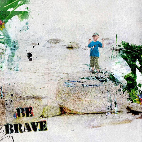 Be Brave
