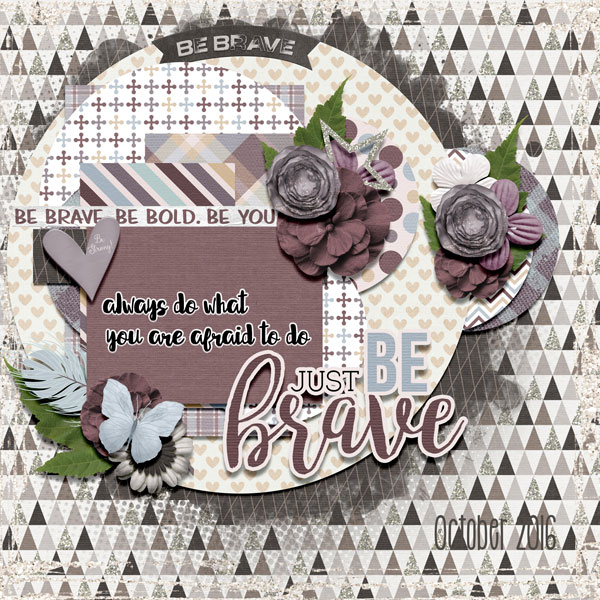 Be Brave