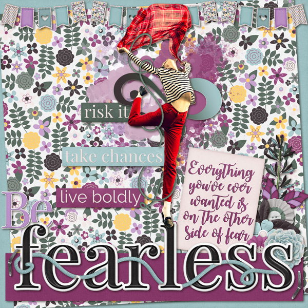 Be Fearless