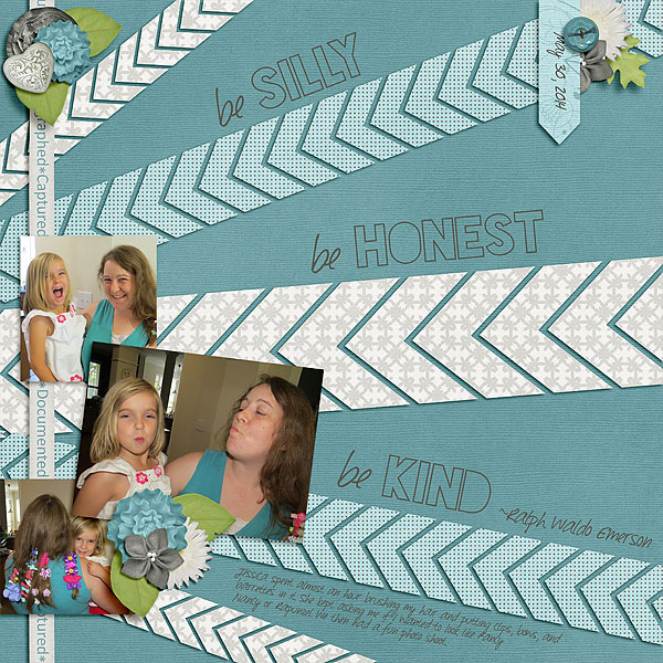 Be Silly, Be Honest, Be Kind