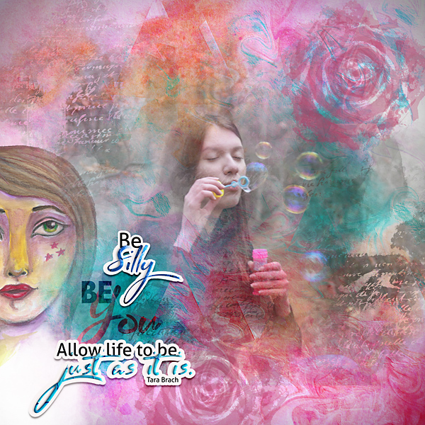 Be silly, be you
