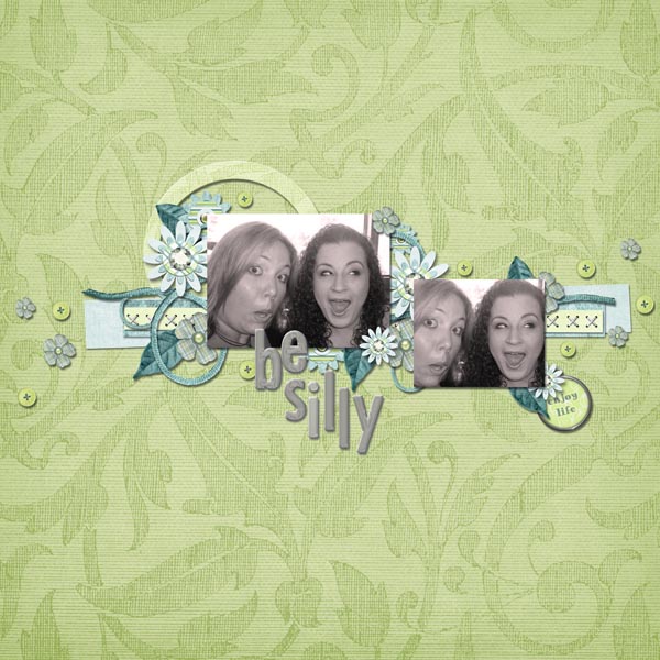 be silly