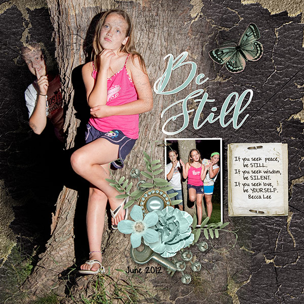 Be Still