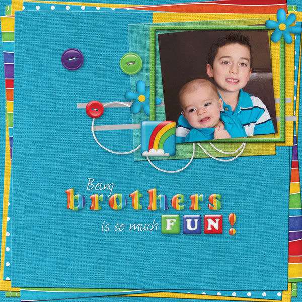 Being Brothers is so much FUN!