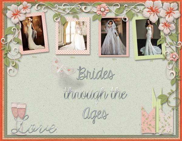 Brides through the Ages
