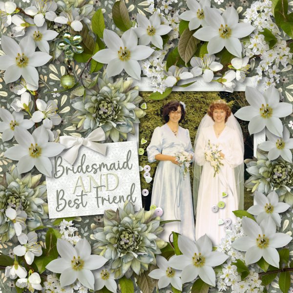 Bridesmaid and Best friend