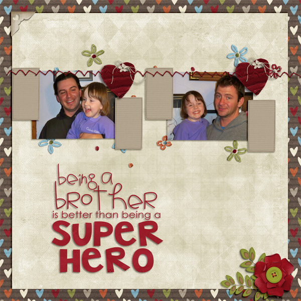 Brothers Are Super Heroes