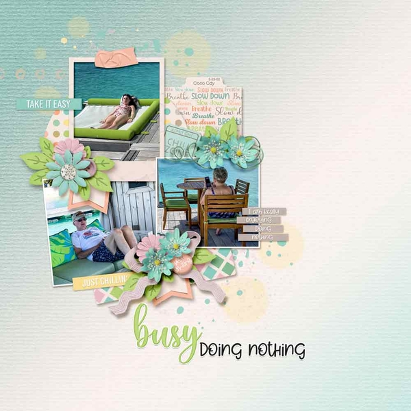 Busy Doing Nothing