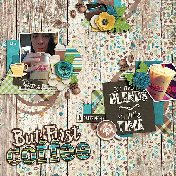 But First, Coffee
