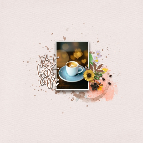 But First Coffee