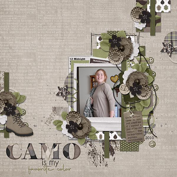 Camo is My Favorite Color