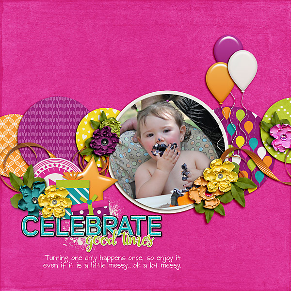 Celebrate Good Times