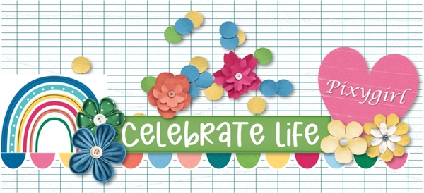 Celebrate Life!