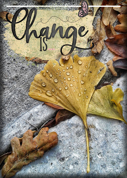 Change Is