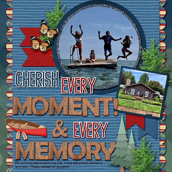 Cherish Every Moment