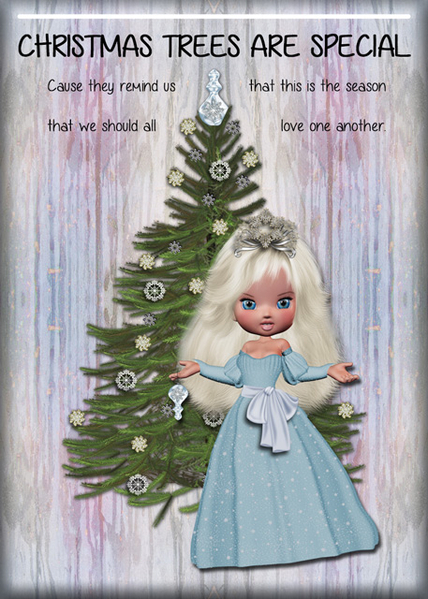 CHRISTMAS TREES ARE SPECIAL