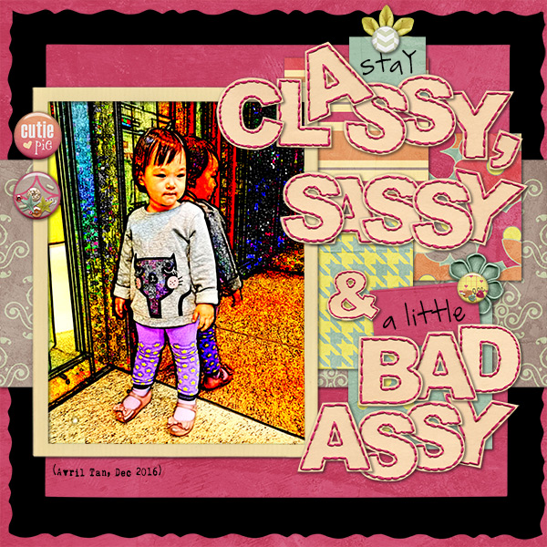 Classy, Sassy + Bad Assy