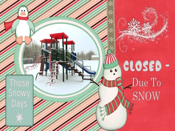 Closed Due To Snow January 2016 Inspiration Challenge