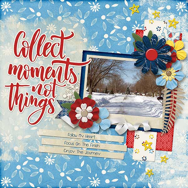 Collect Moments Not Things