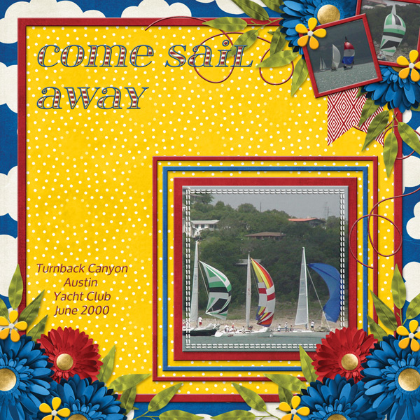 COME SAIL AWAY