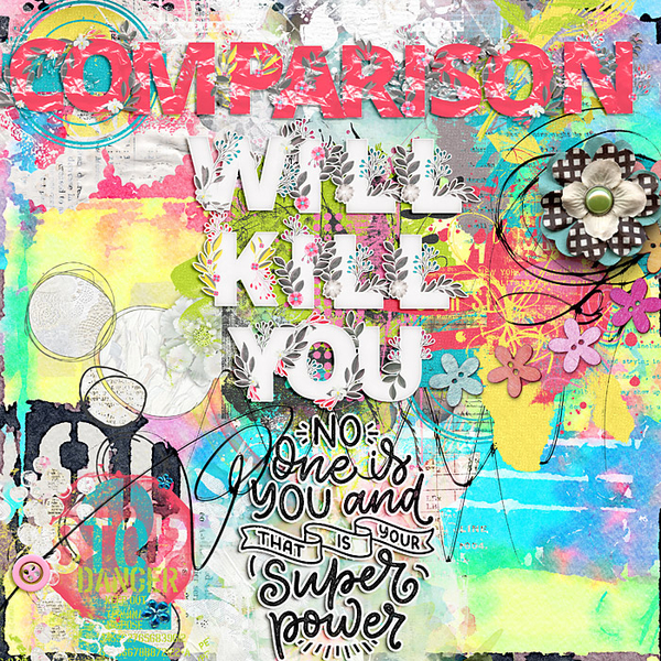 Comparison will kill you