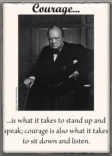 Courage...