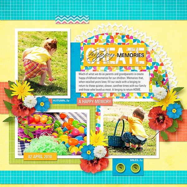CREATE HAPPY MEMORIES