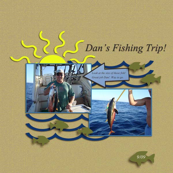 Dan's Fishing trip