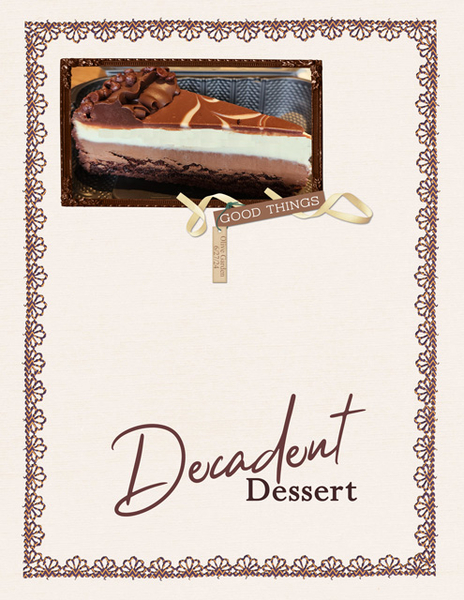 Decadent Dessert